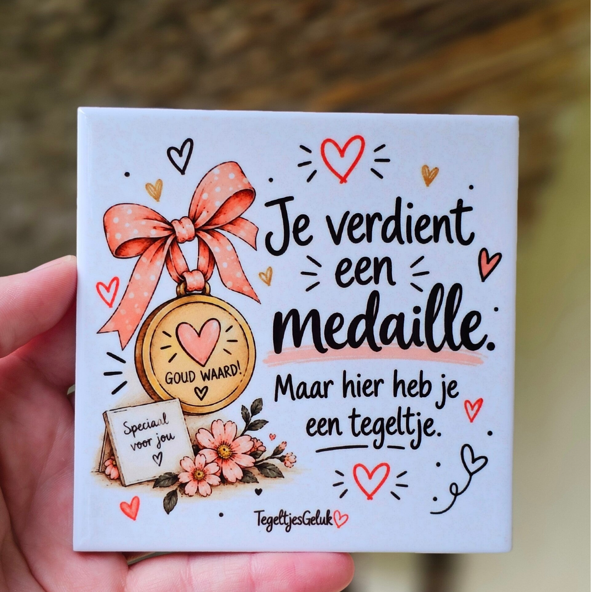 Waardering tegeltje - Jij verdient een medaille