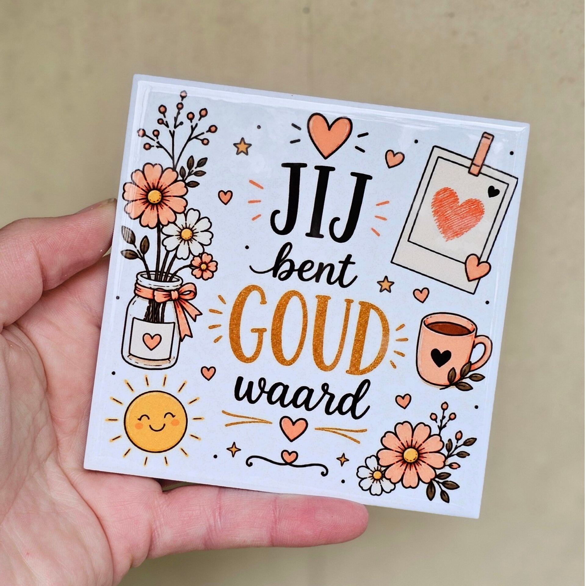 Waardering tegeltje - Jij bent GOUD waard