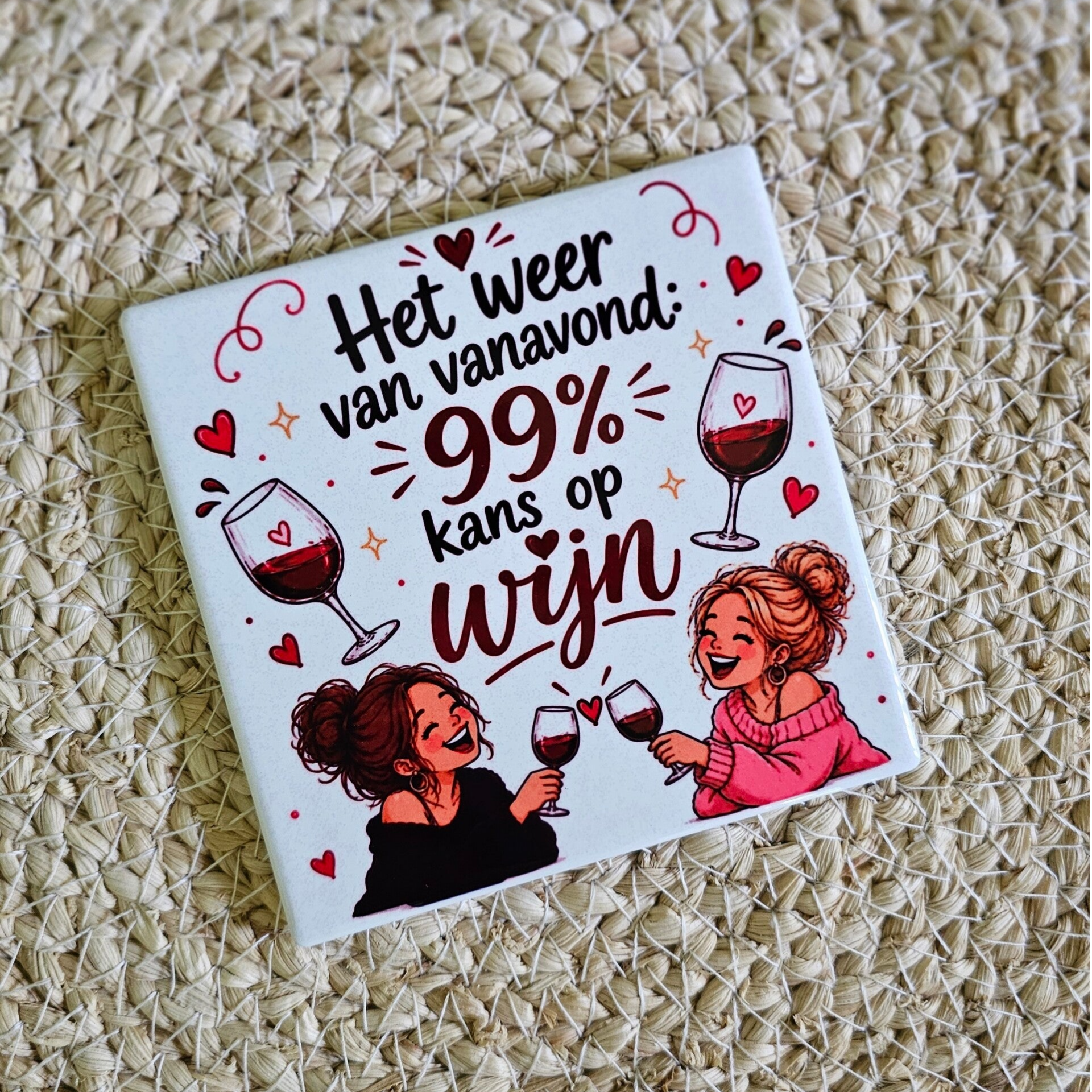 Tegeltje - Het weer vanavond 99% kans op wijn