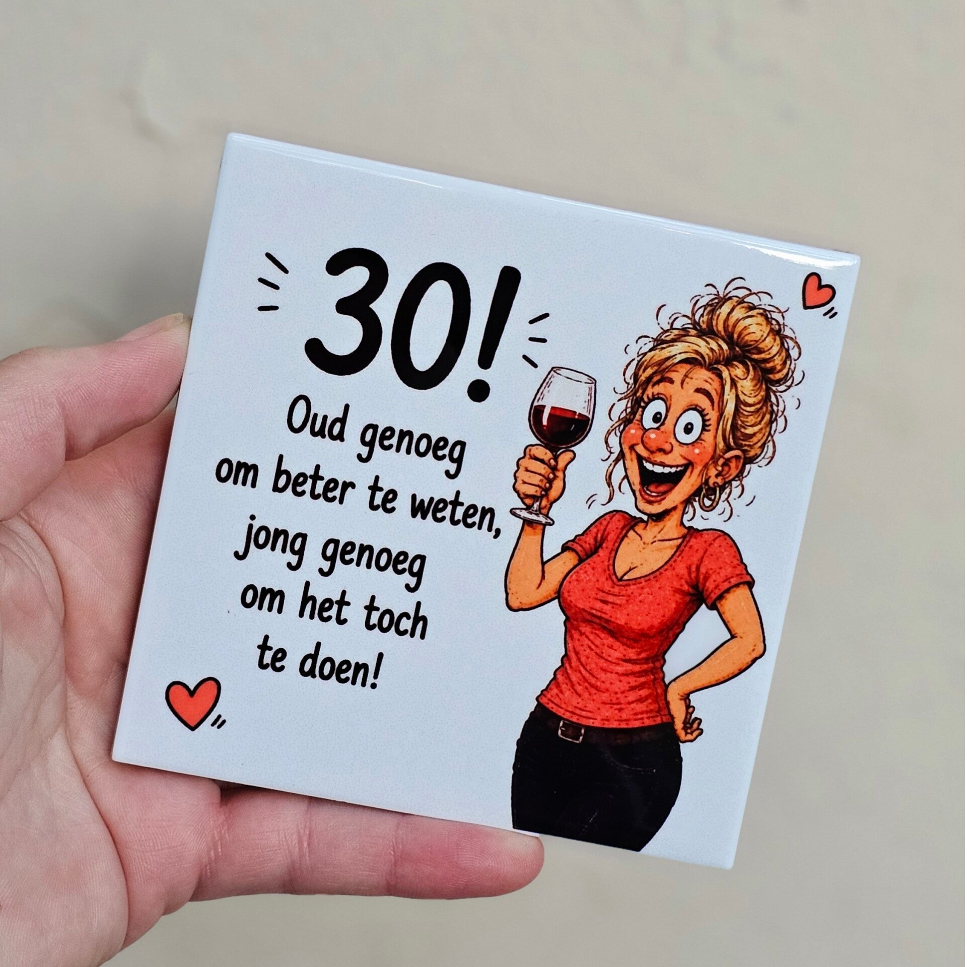 Verjaardag tegeltje - 30 jaar | Oud genoeg om beter te weten..