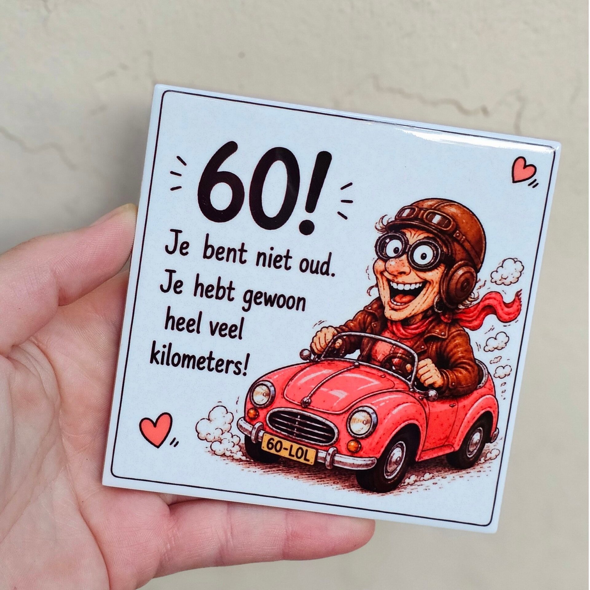 Verjaardag tegeltje - 60 jaar (ROZE) je bent niet oud, je hebt gewoon veel kilometers