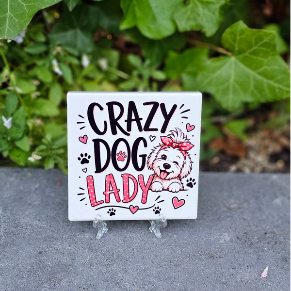 Crazy dog lady - Tegeltje