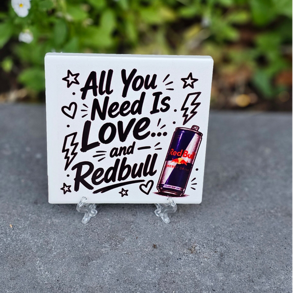 All you need is LOVE and REDBULL - tegeltje
