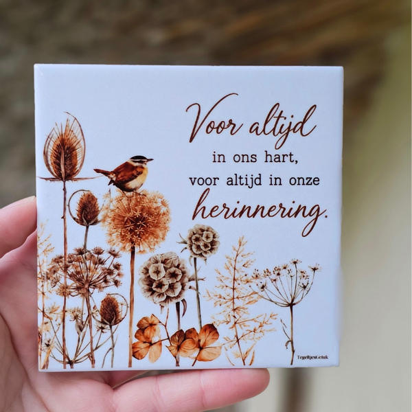 Herinneringstegeltje - Voor altijd in ons hart, voor altijd in onze herinnering