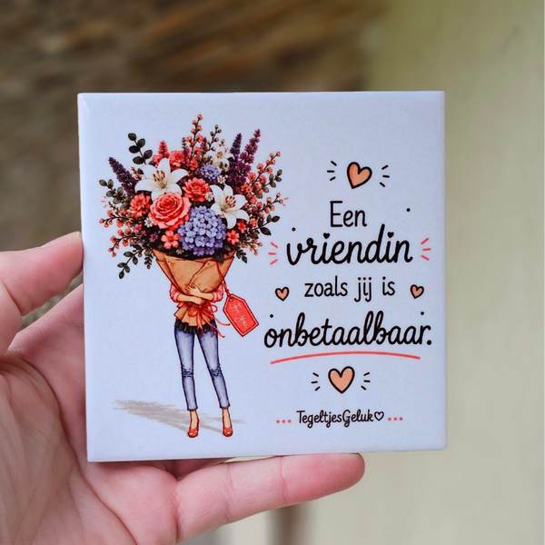Vriendschap tegeltje - Een vriendin zoals jij is onbetaalbaar (bloemen-boeket)