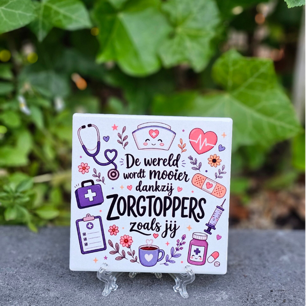 Waardering tegeltje - Zorgtopper | bedankje voor de zorg
