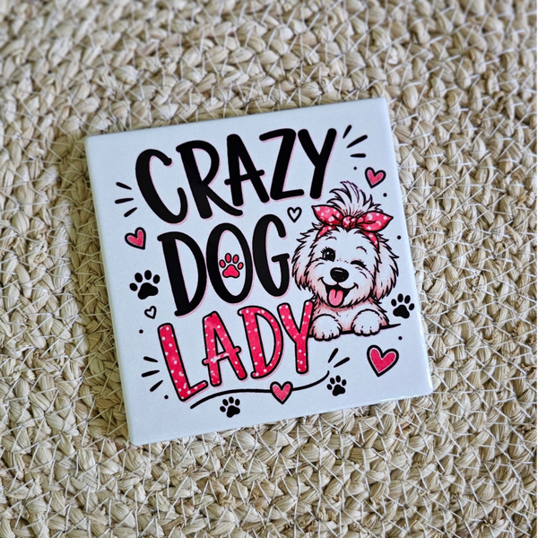 Tegeltje - Crazy dog lady