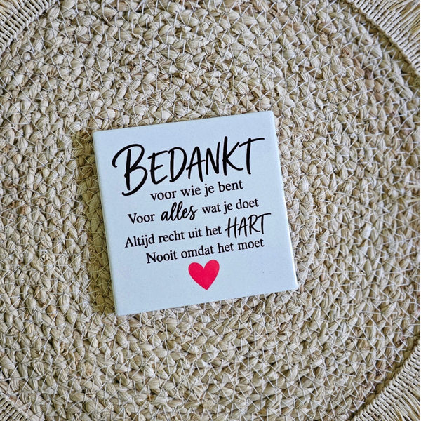 Bedankt - Tegeltje