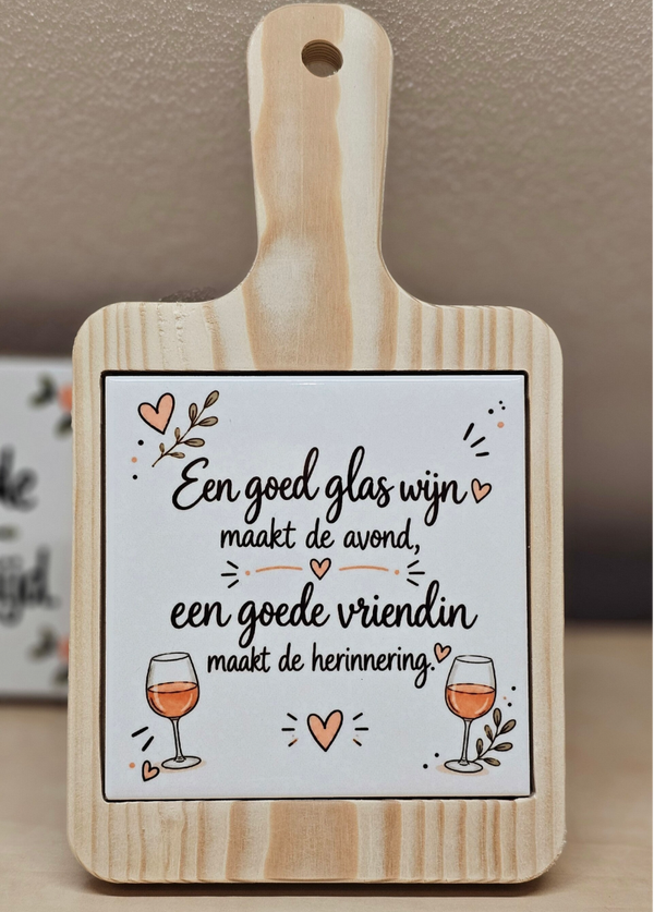 Tegeltje met plank - Een goed glas wijn maakt de avond..
