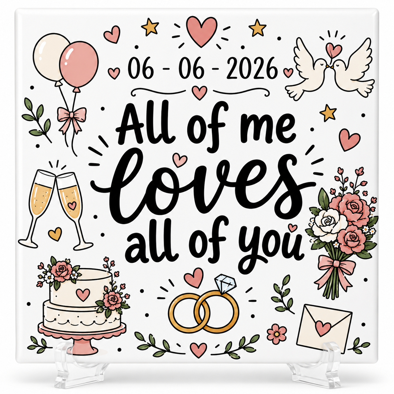 All of Me Loves All of You - Tegeltje