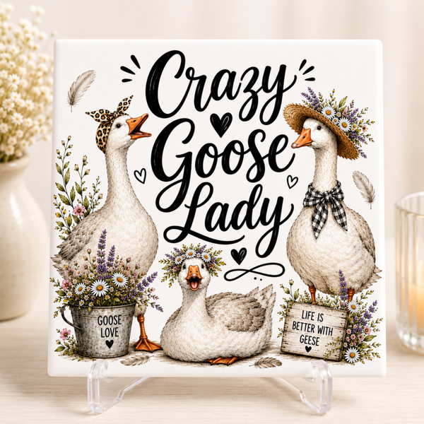 Tegeltje - Crazy Goose Lady