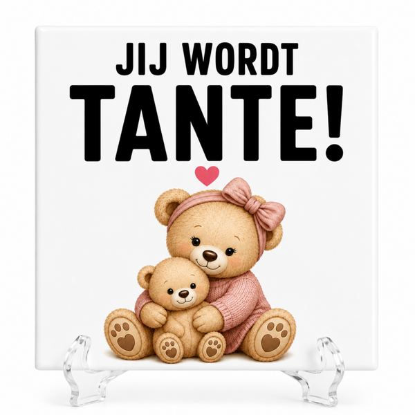 Jij Wordt Tante! - Tegeltje