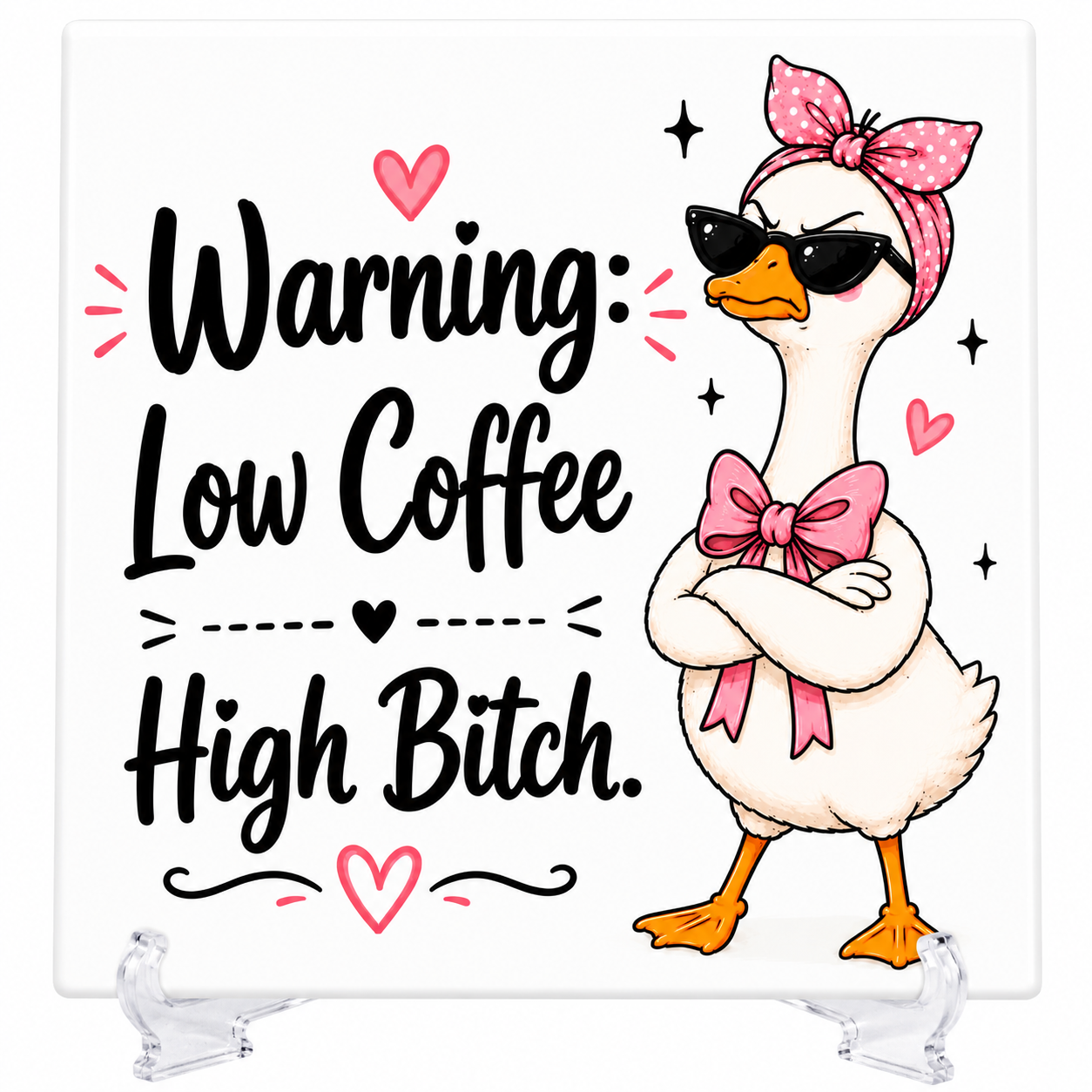Warning: Low Coffee, High Bitch - Tegeltje