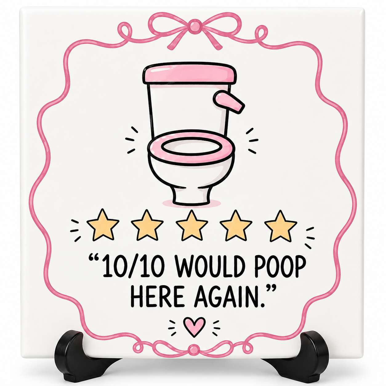10/10 Would poop here again – Grappig WC Tegeltje