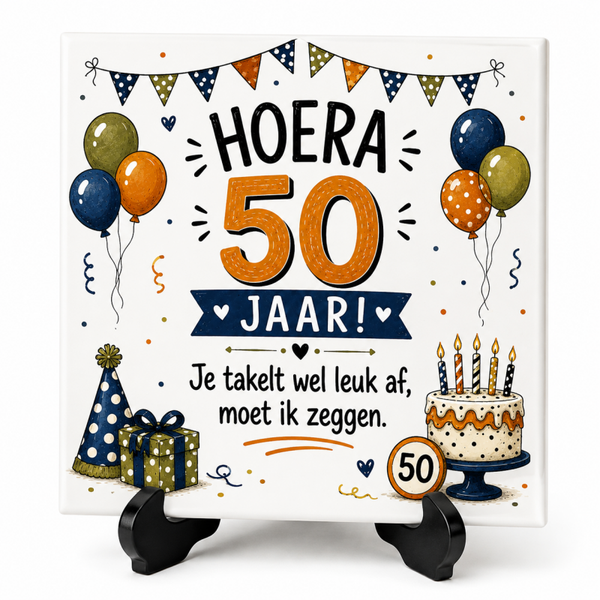 Hoera 50 Jaar! – Grappig Abraham Tegeltje