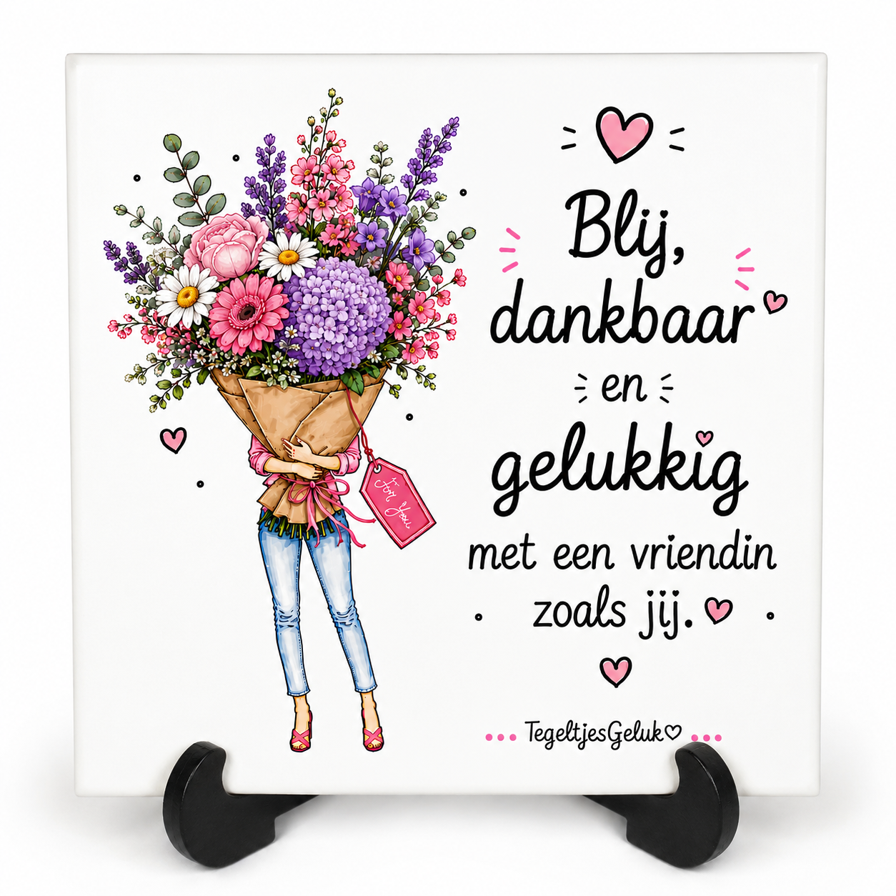 Vriendschap tegeltje - Blij, dankbaar en gelukkig met een vriendin zoals jij