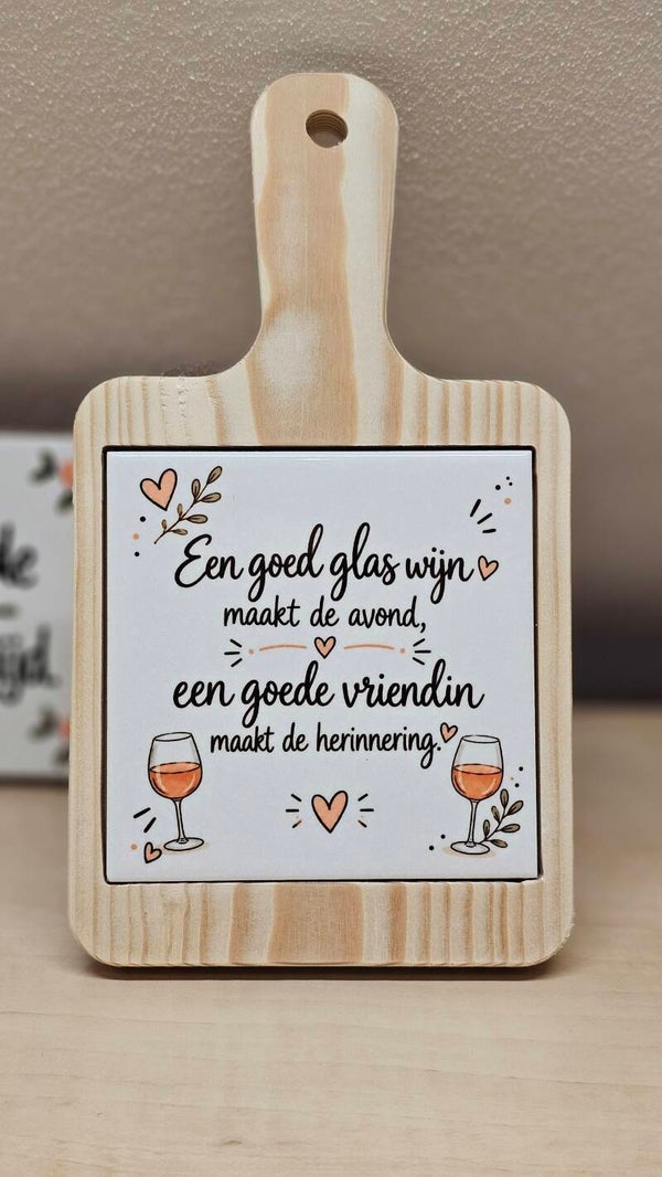 Decoratieplankje - Een goed glas wijn maakt de avond