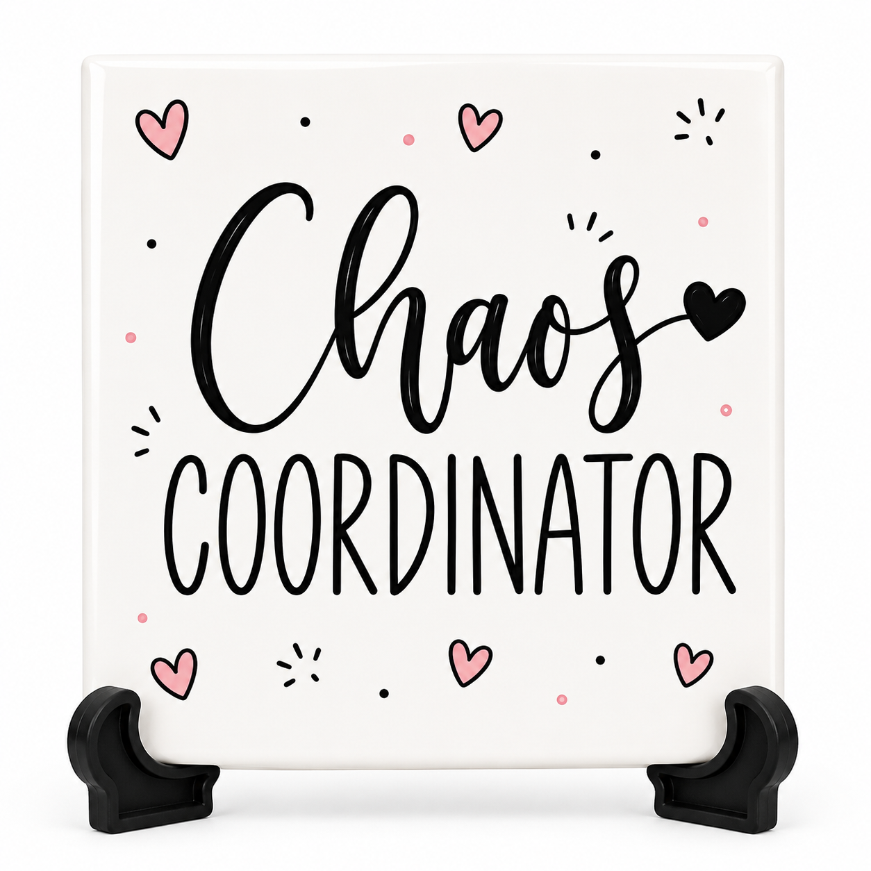 Chaos Coordinator | Keramisch Tegeltje