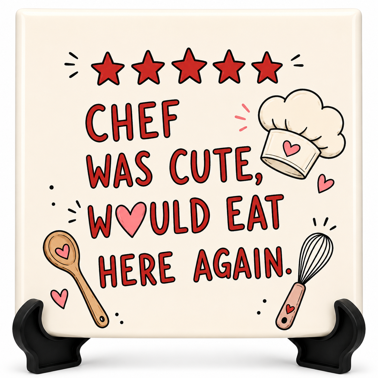 Chef Was Cute, Would Eat Here Again -Tegeltje