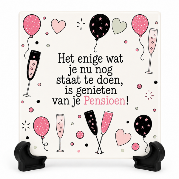 Geniet van je Pensioen - Tegeltje