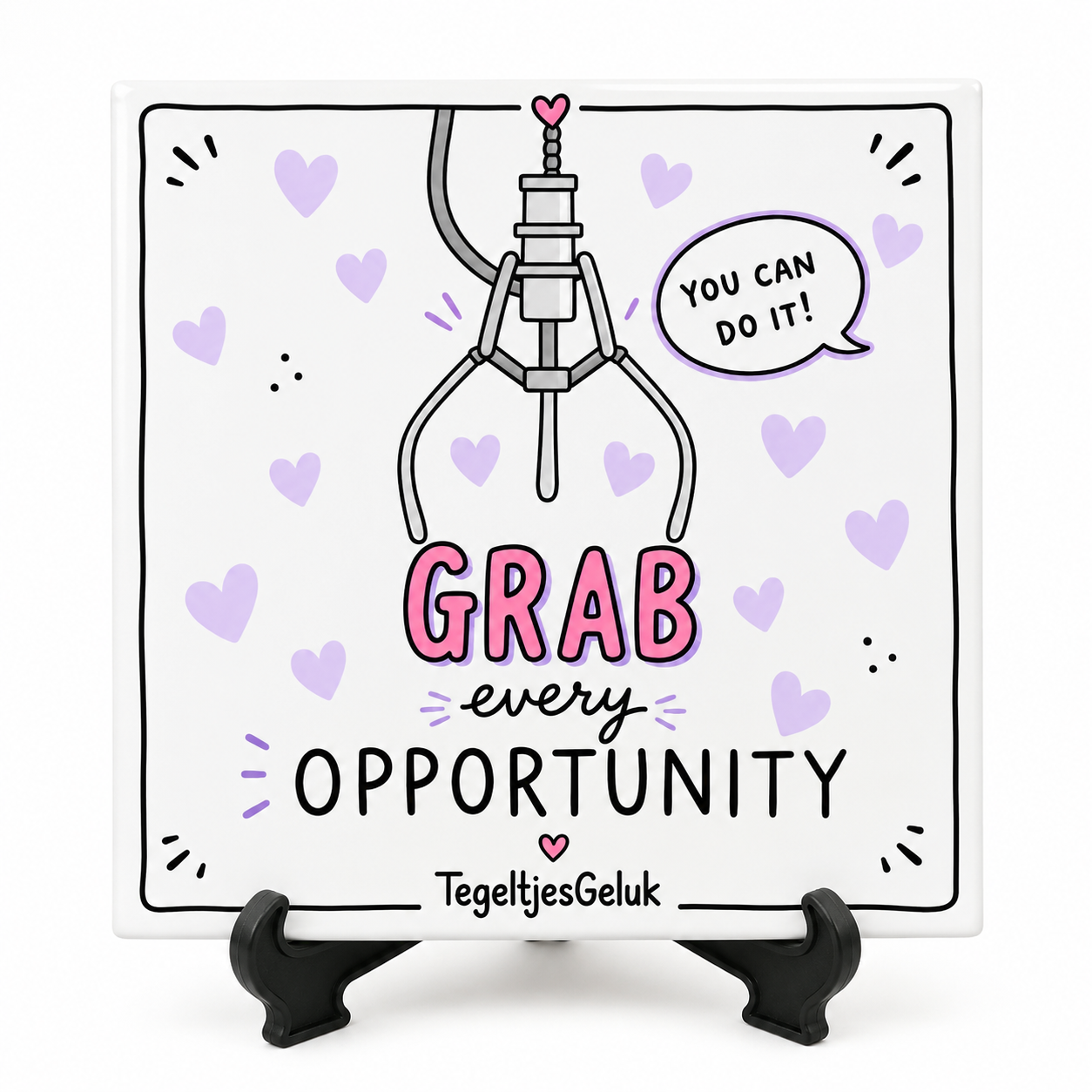 Grappig tegeltje - Grab every opportunity