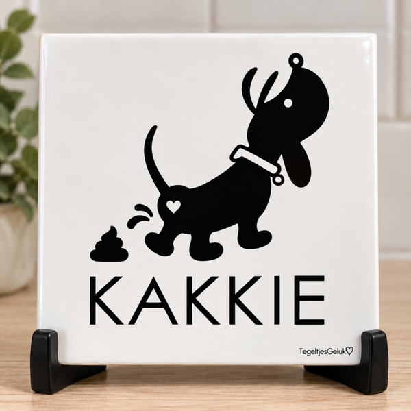 Grappig tegeltje - Hond KAKKIE