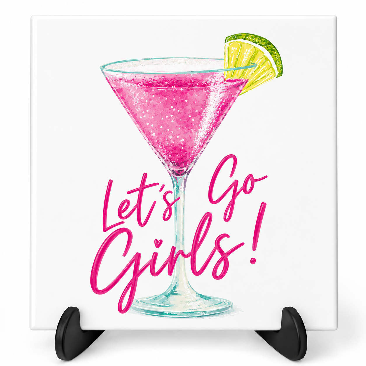 Let's Go Girls - tegeltje