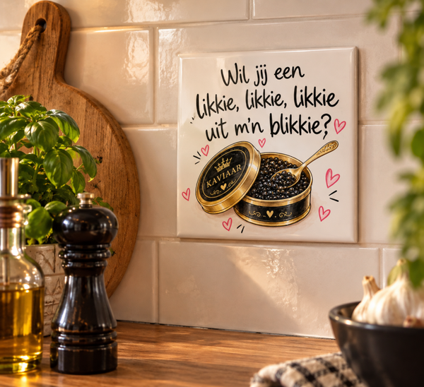 Keuken tegeltje - Likkie uit mijn blikkie