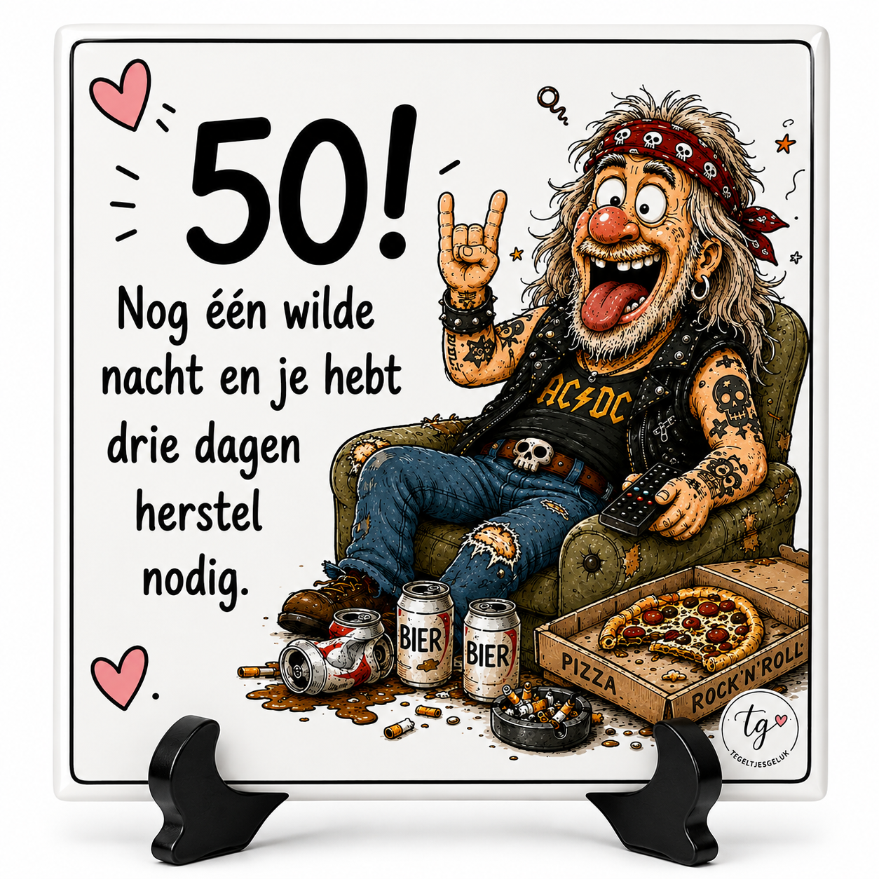 Verjaardag tegeltje - Nog één wilde nacht en je hebt drie dagen herstel nodig