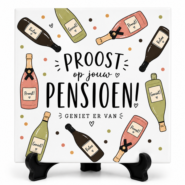 Proost op jouw pensioen - Tegeltje
