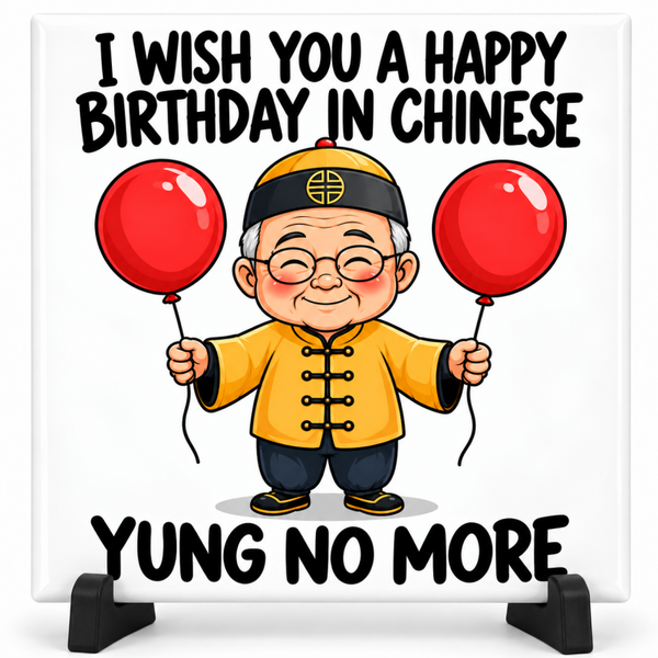 Verjaardag tegeltje - I wish you a happy birthday in Chinese