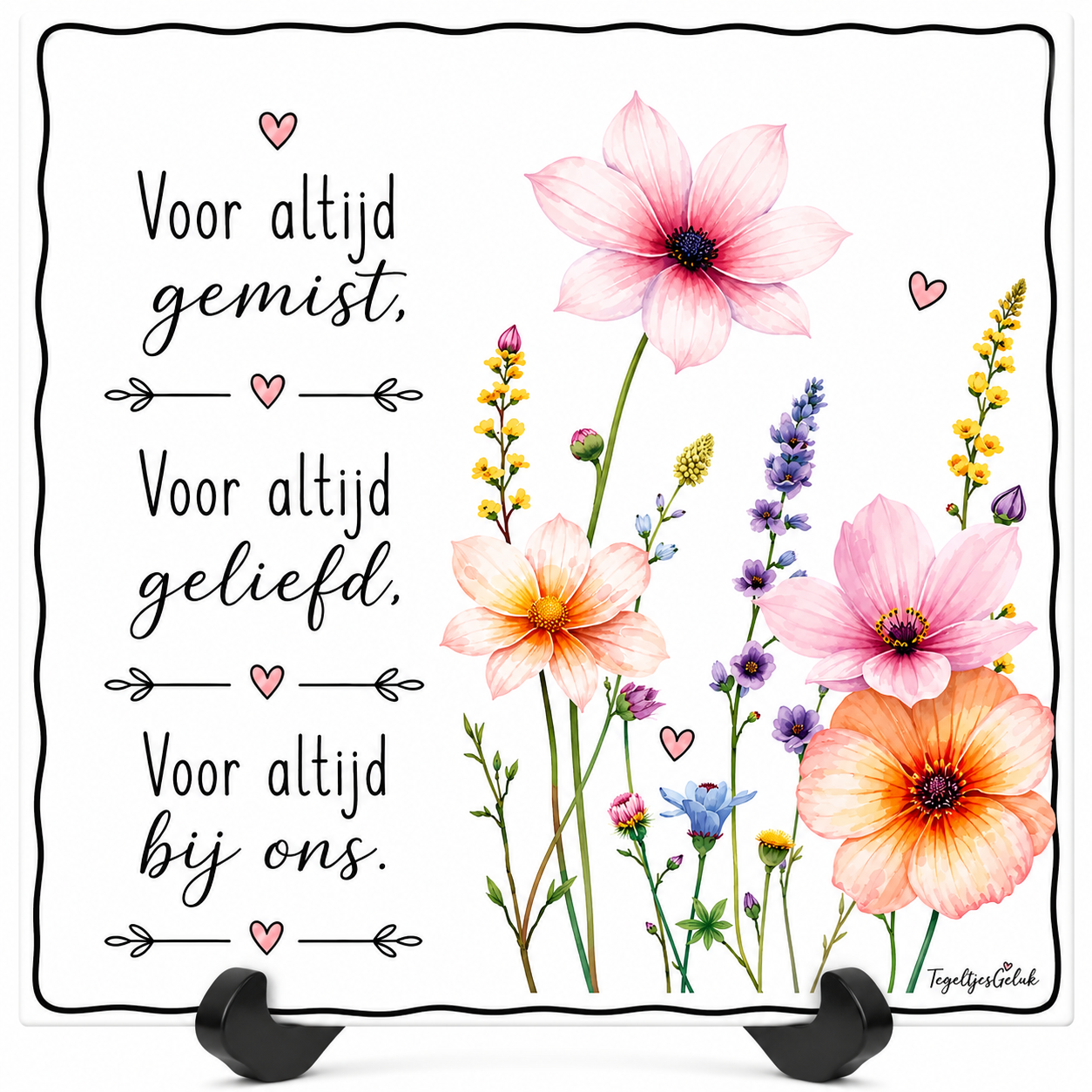 Herinneringstegeltje – Voor altijd gemist, voor altijd geliefd