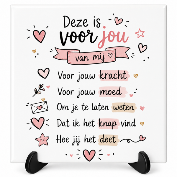 Deze is voor jou van mij - tegeltje