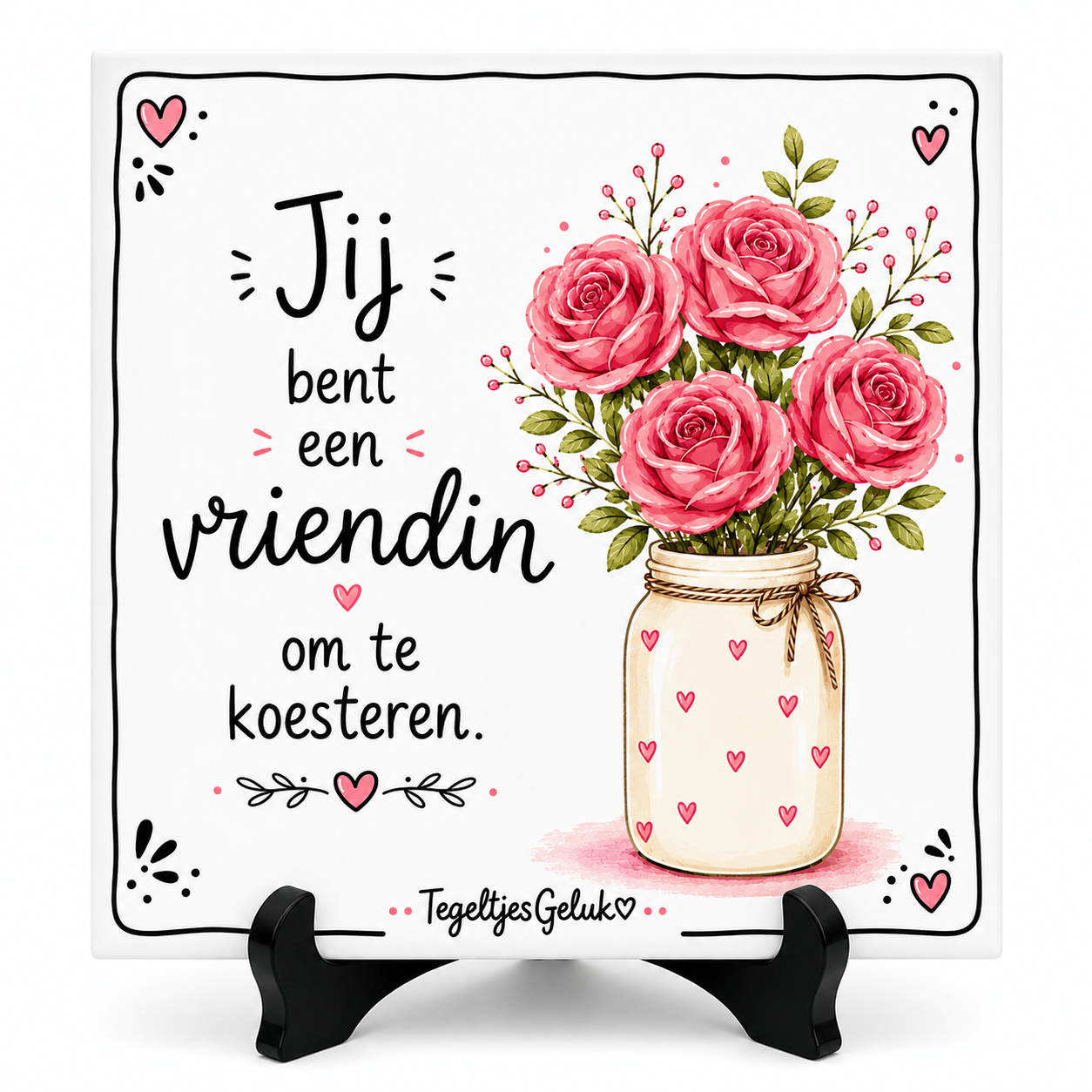 Vriendschap tegeltje - Jij bent een vriendin om te koesteren