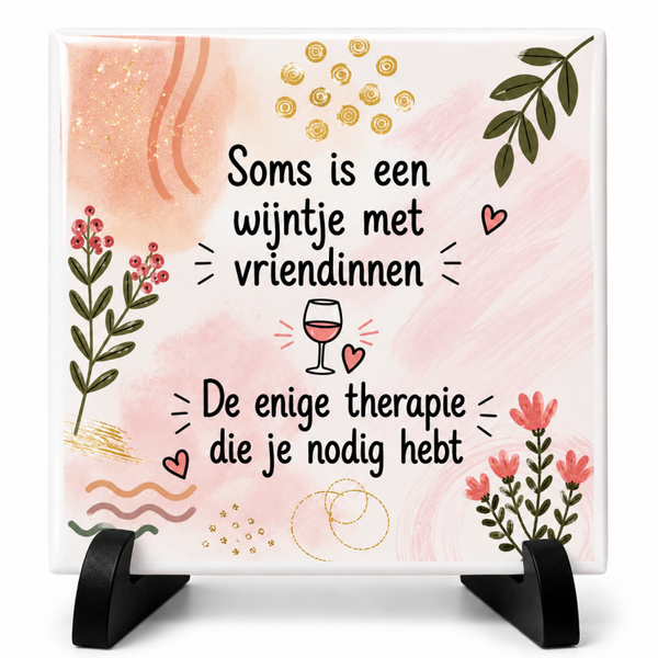 Wijn Tegeltje – Soms is een Wijntje met Vriendinnen..