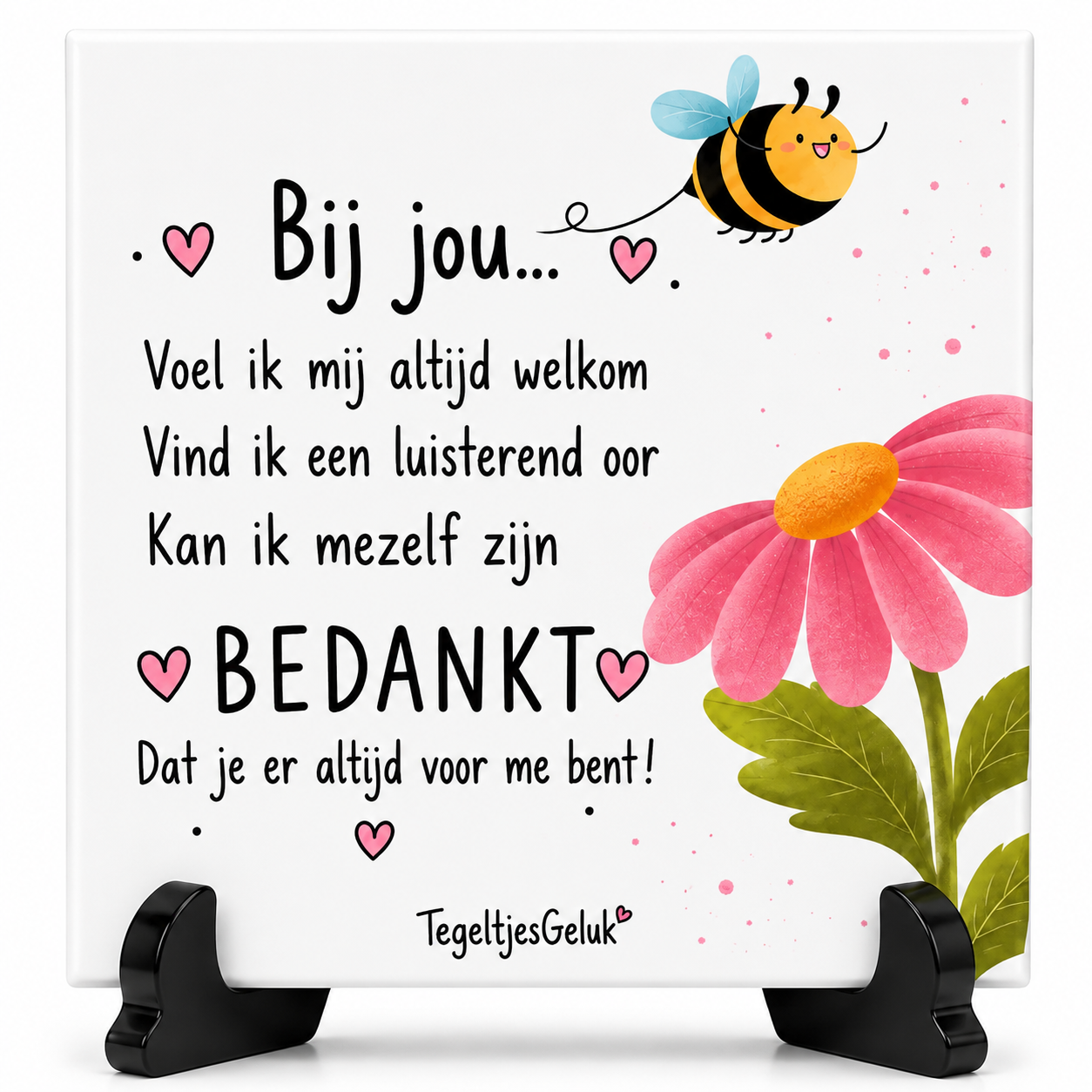Vriendschap tegeltje - Bij jou voel ik mij altijd welkom