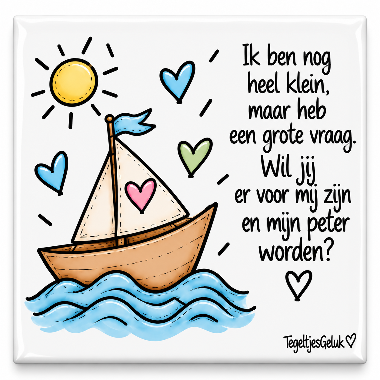 Peter tegeltje - Wil jij mijn peter worden?