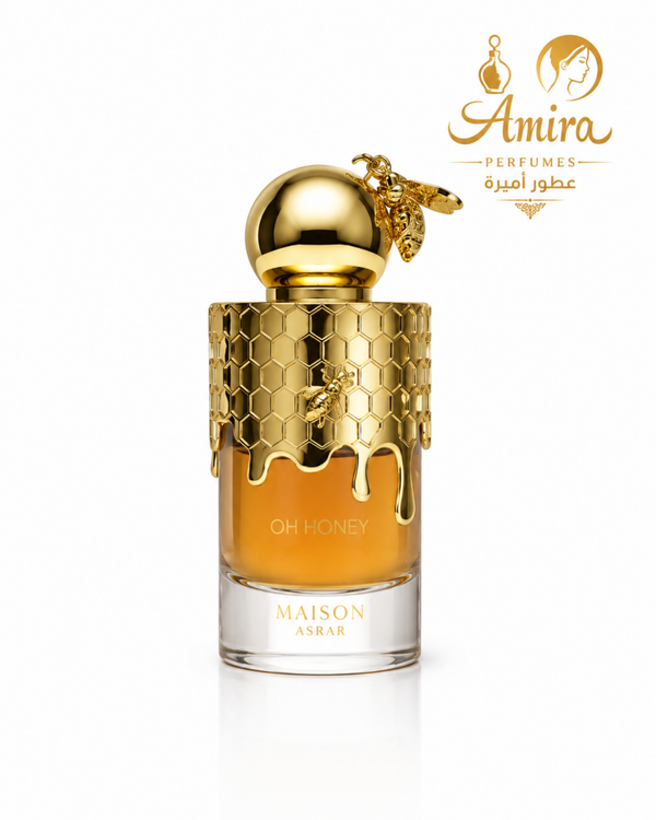 OH HONEY! -  MAISON ASRAR