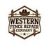 Western Fence Repair Company LLC.