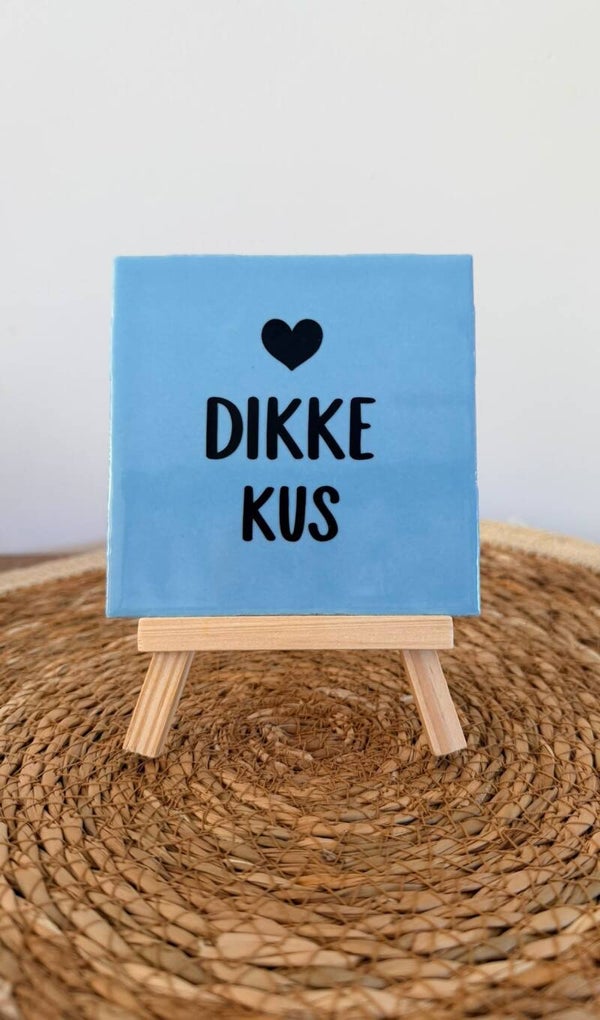 Tegel - Dikke kus