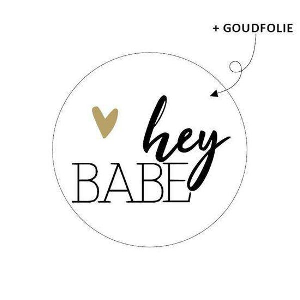 Hey babe sluitstickers! Per 5 stuks