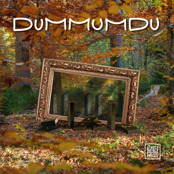 Rumoured Facts - Dummumdu (Album)