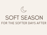 Soft season