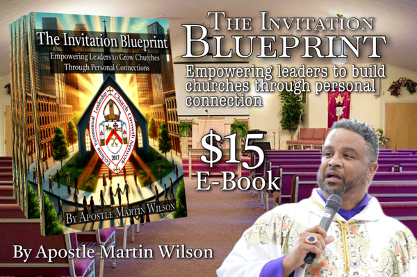 The Invitation Blueprint: Empowering Leaders to Grow the Church through Personal Connection