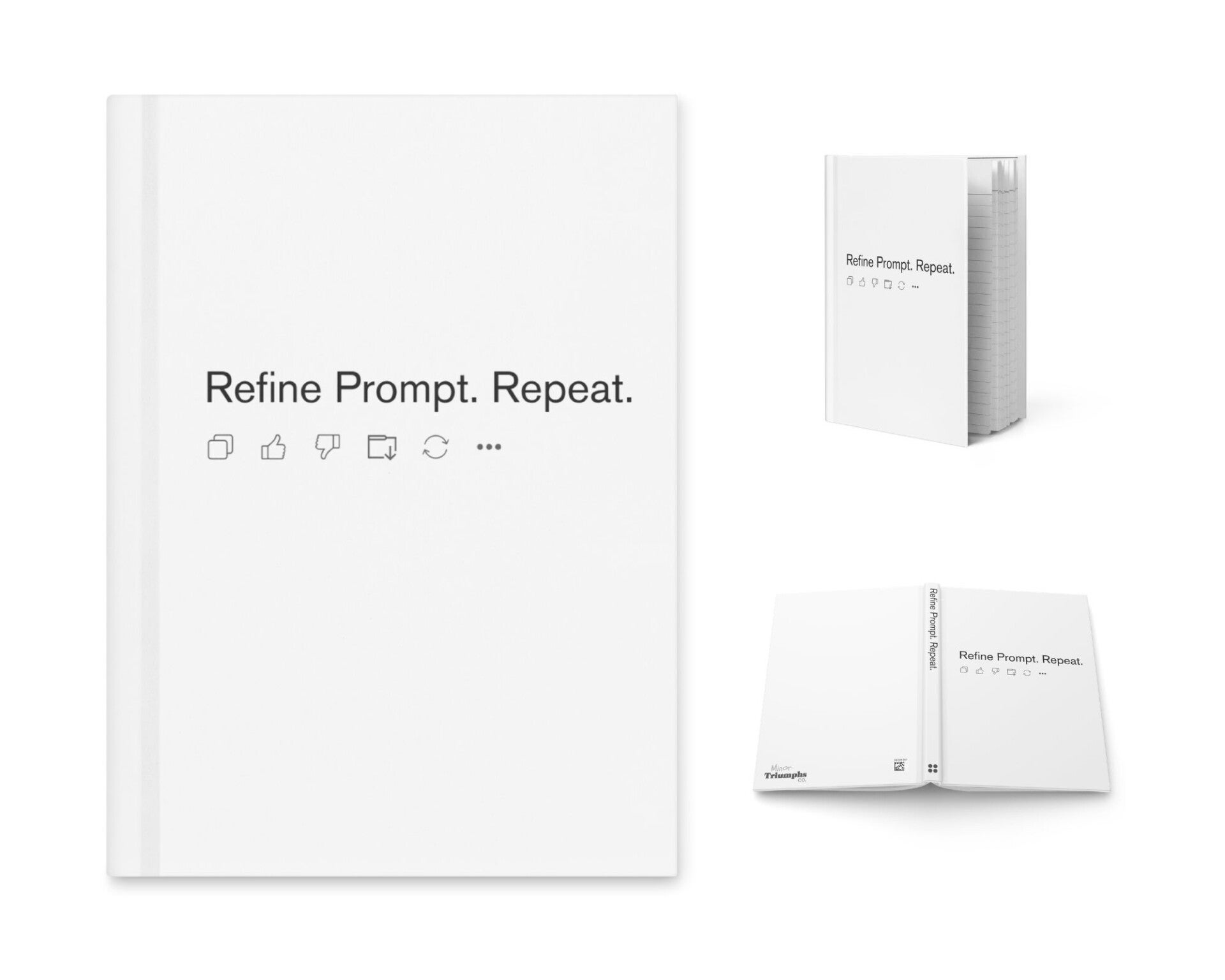Refine Prompt, Repeat, AI Hardcover Journal