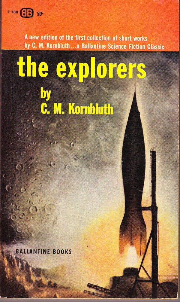 The Explorers by C M Korbluth