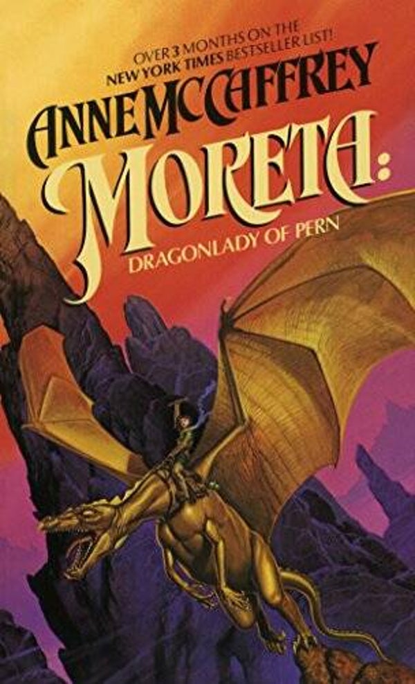 Moreta Dragonlady of Pern by Anne McCaffrey
