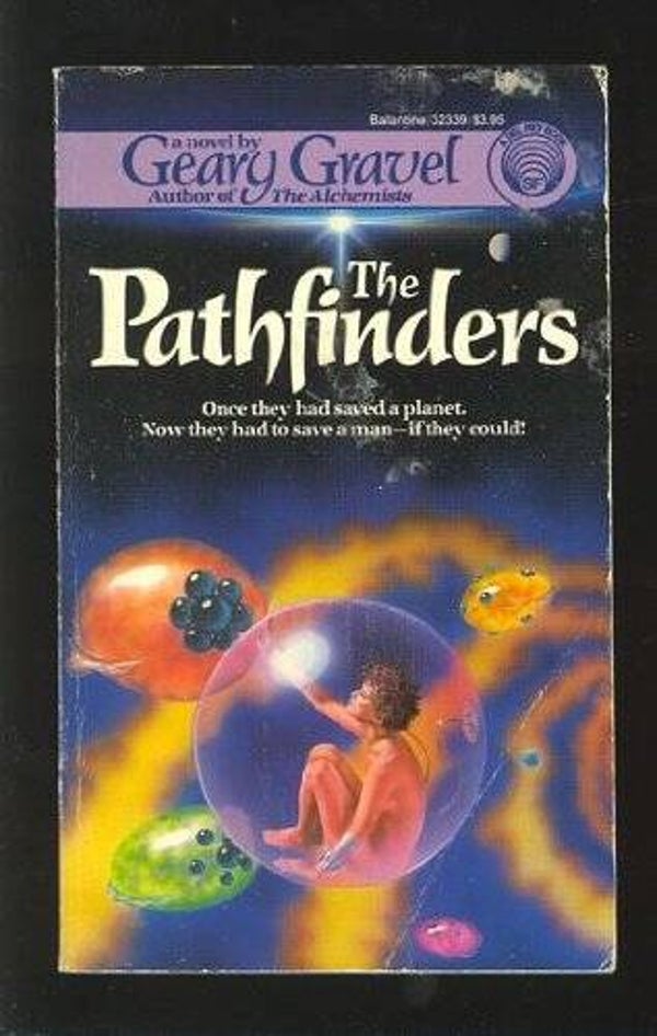 The Pathfinders by Geary Gravel