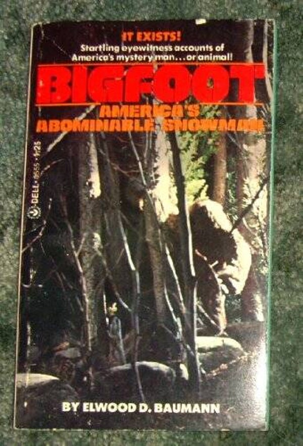 Bigfoot America's Abominable Snowman by Elwood Baumann