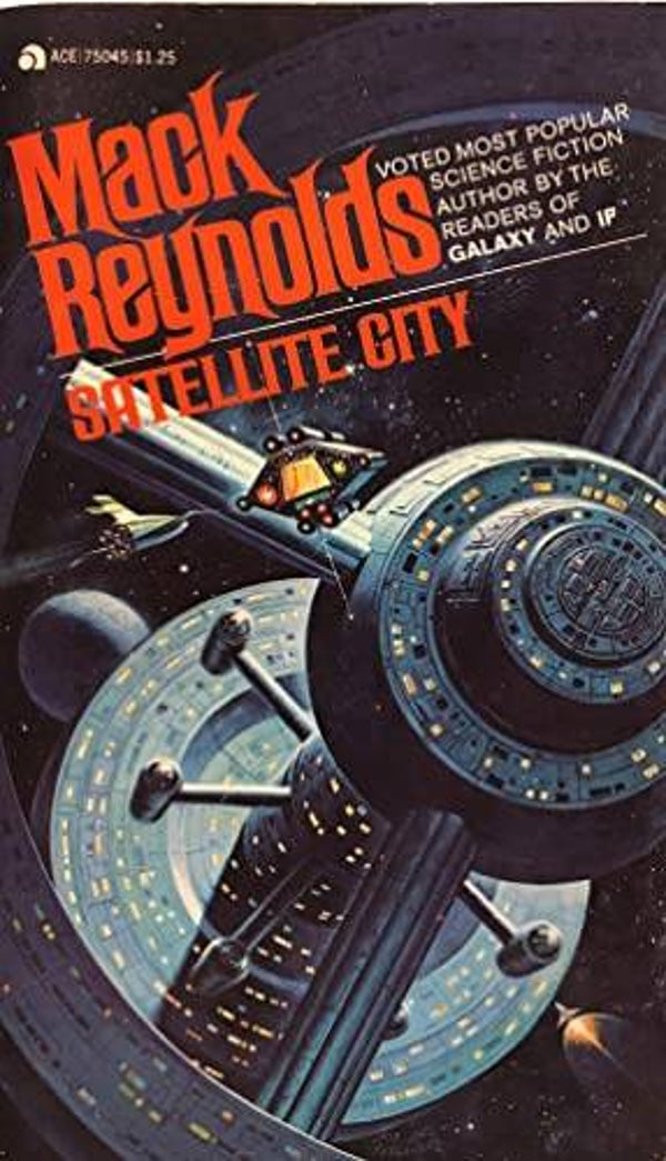 Satellite City by Mack Reynolds